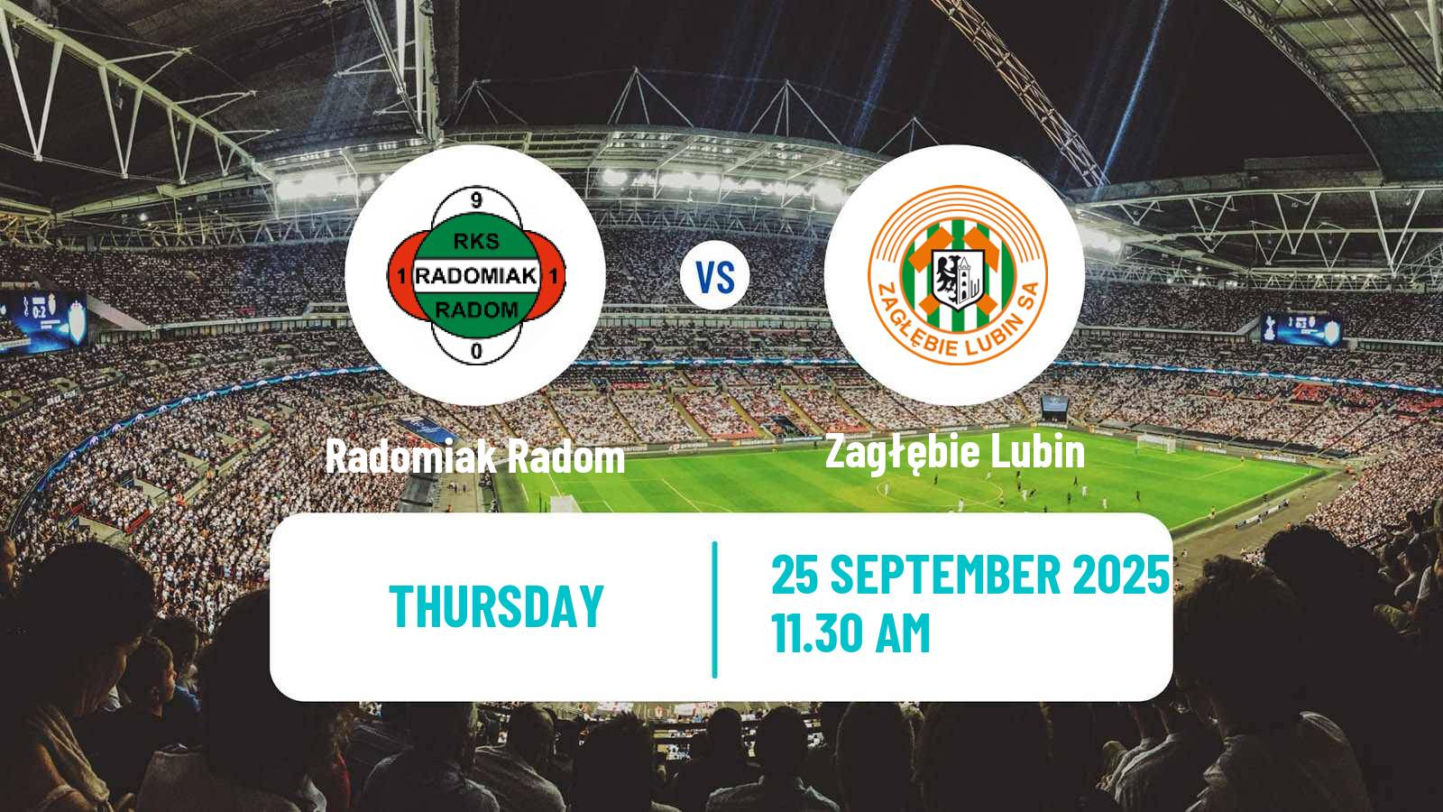Soccer Polish Cup Radomiak Radom - Zagłębie Lubin