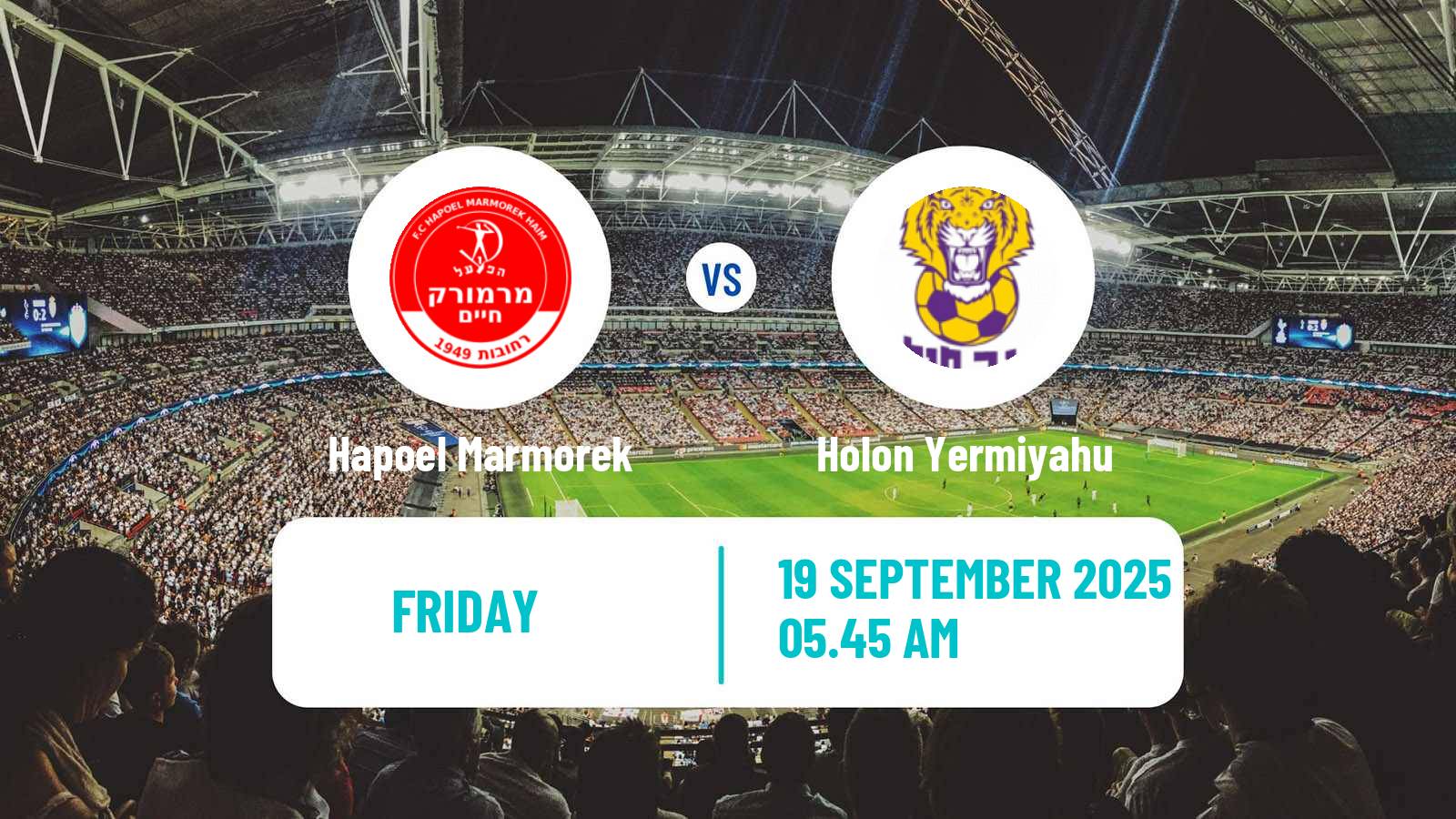 Soccer Israeli Liga Alef South Hapoel Marmorek - Holon Yermiyahu