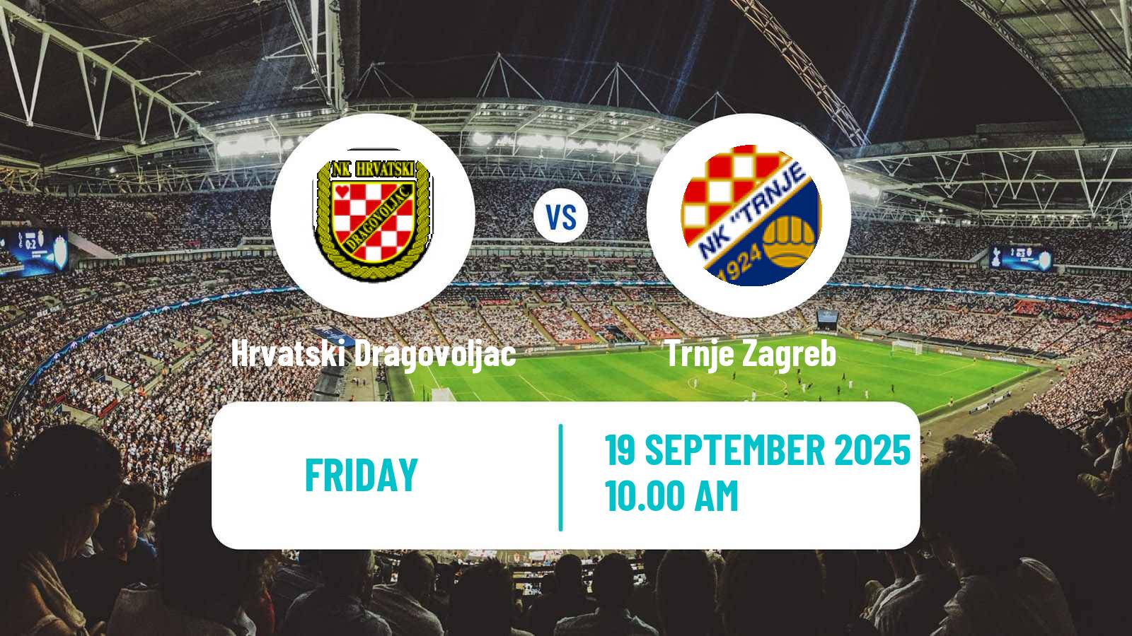 Soccer Croatian Druga NL Hrvatski Dragovoljac - Trnje Zagreb