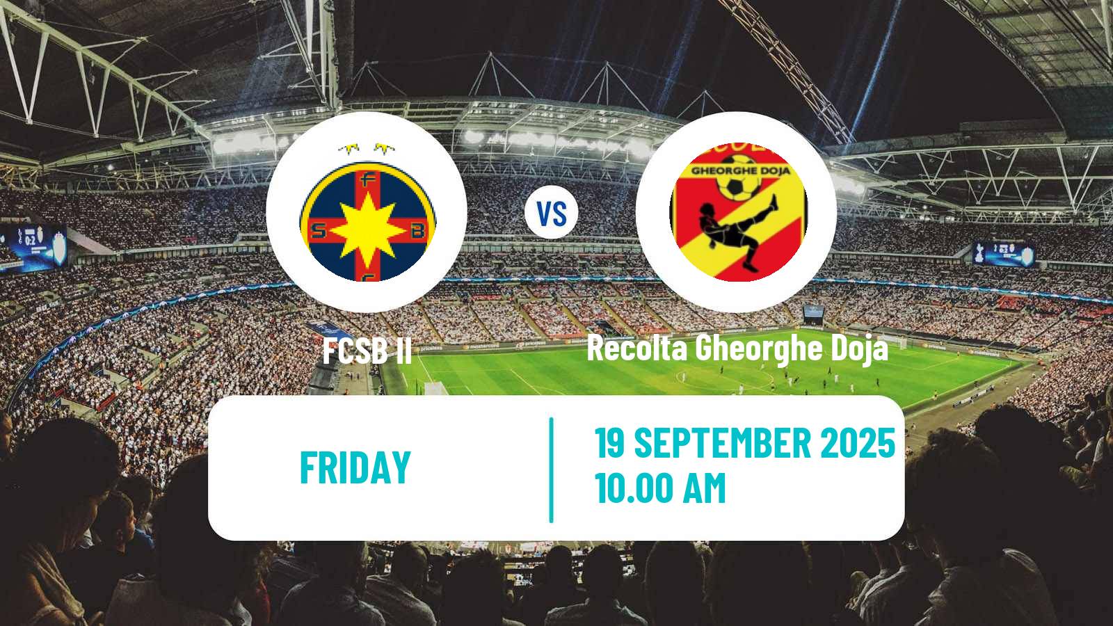 Soccer Romanian Liga 3 - Seria 3 FCSB II - Recolta Gheorghe Doja