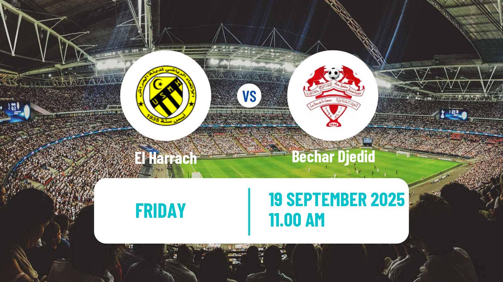 Soccer Algerian Ligue 2 El Harrach - Bechar Djedid