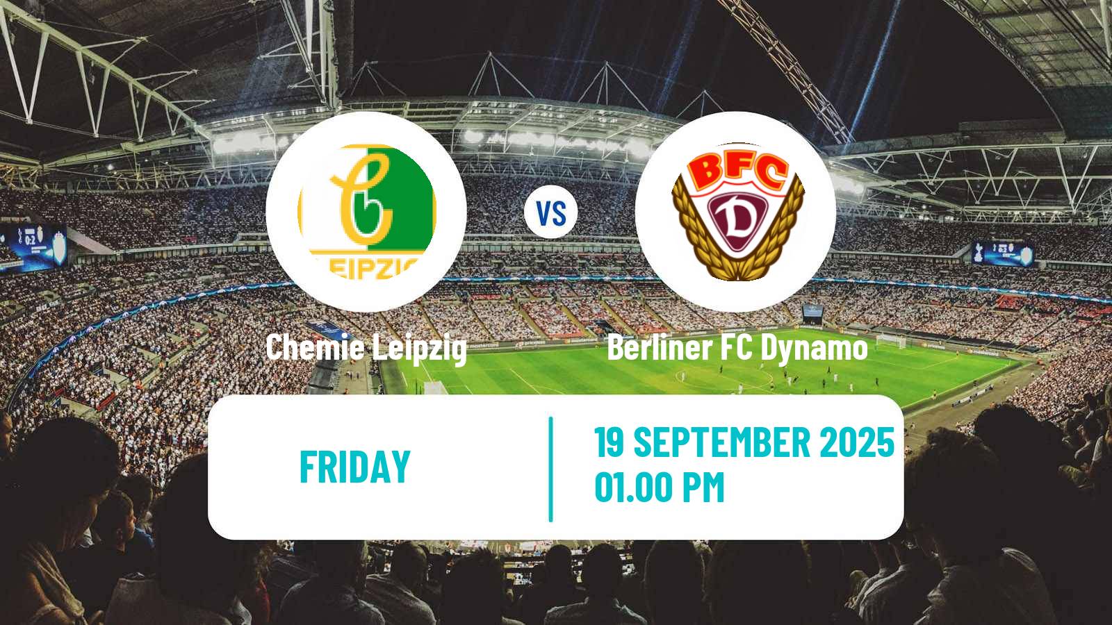 Soccer German Regionalliga Nordost Chemie Leipzig - Berliner FC Dynamo