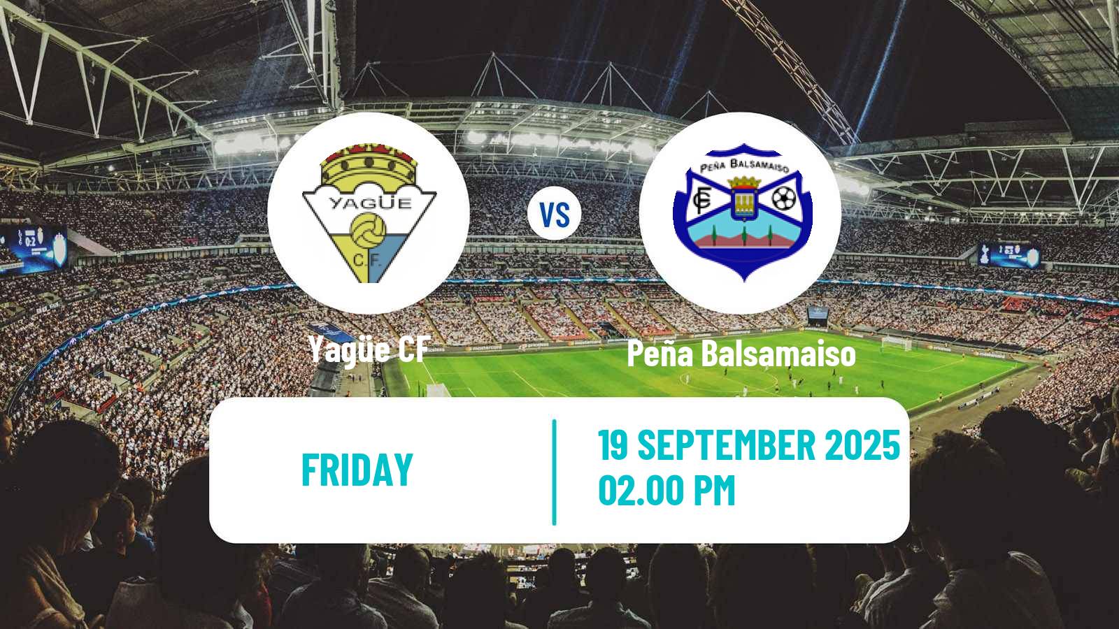 Soccer Spanish Tercera RFEF - Group 16 Yagüe - Peña Balsamaiso