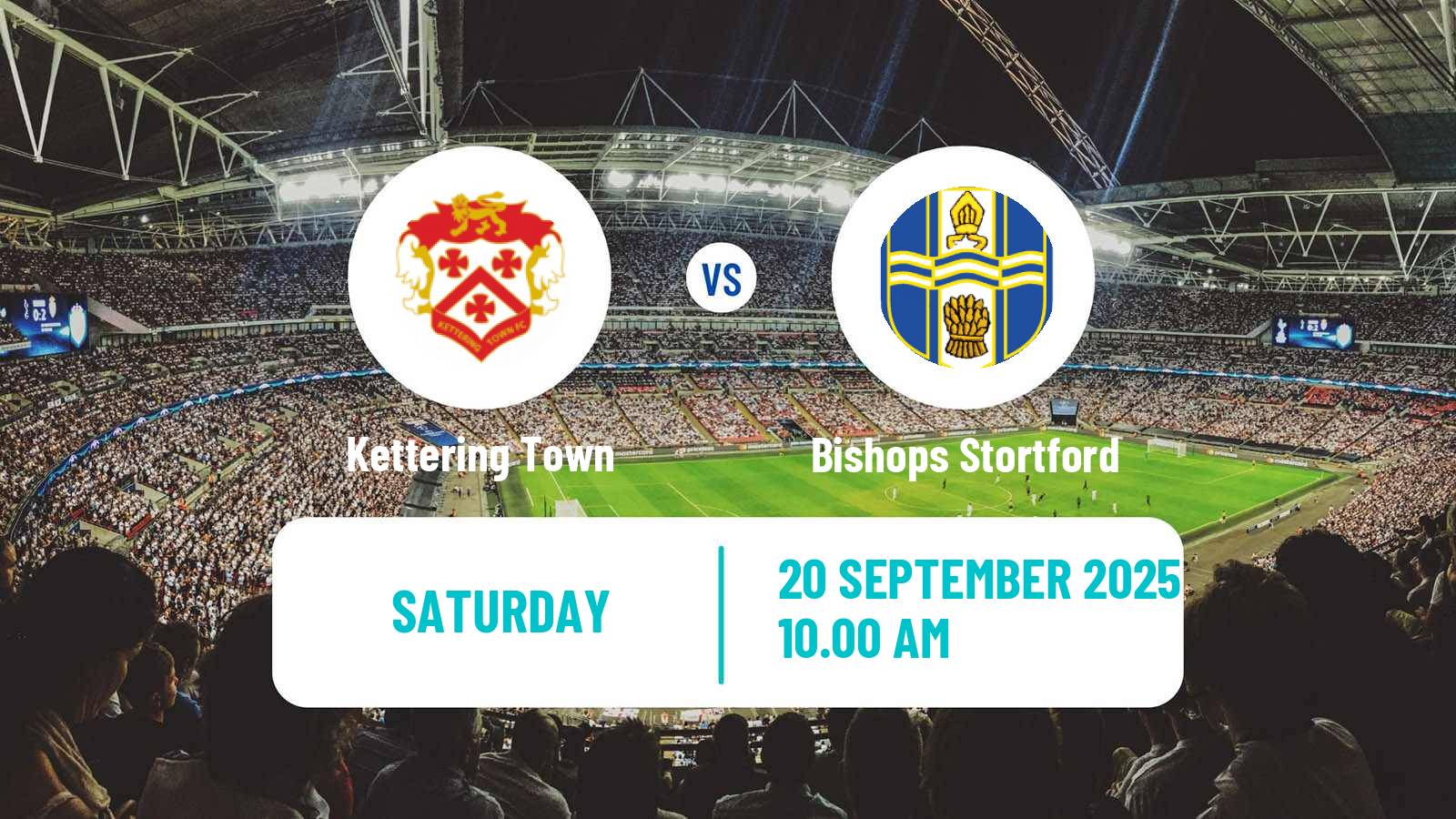 Soccer English Southern League Central Division Kettering Town - Bishops Stortford