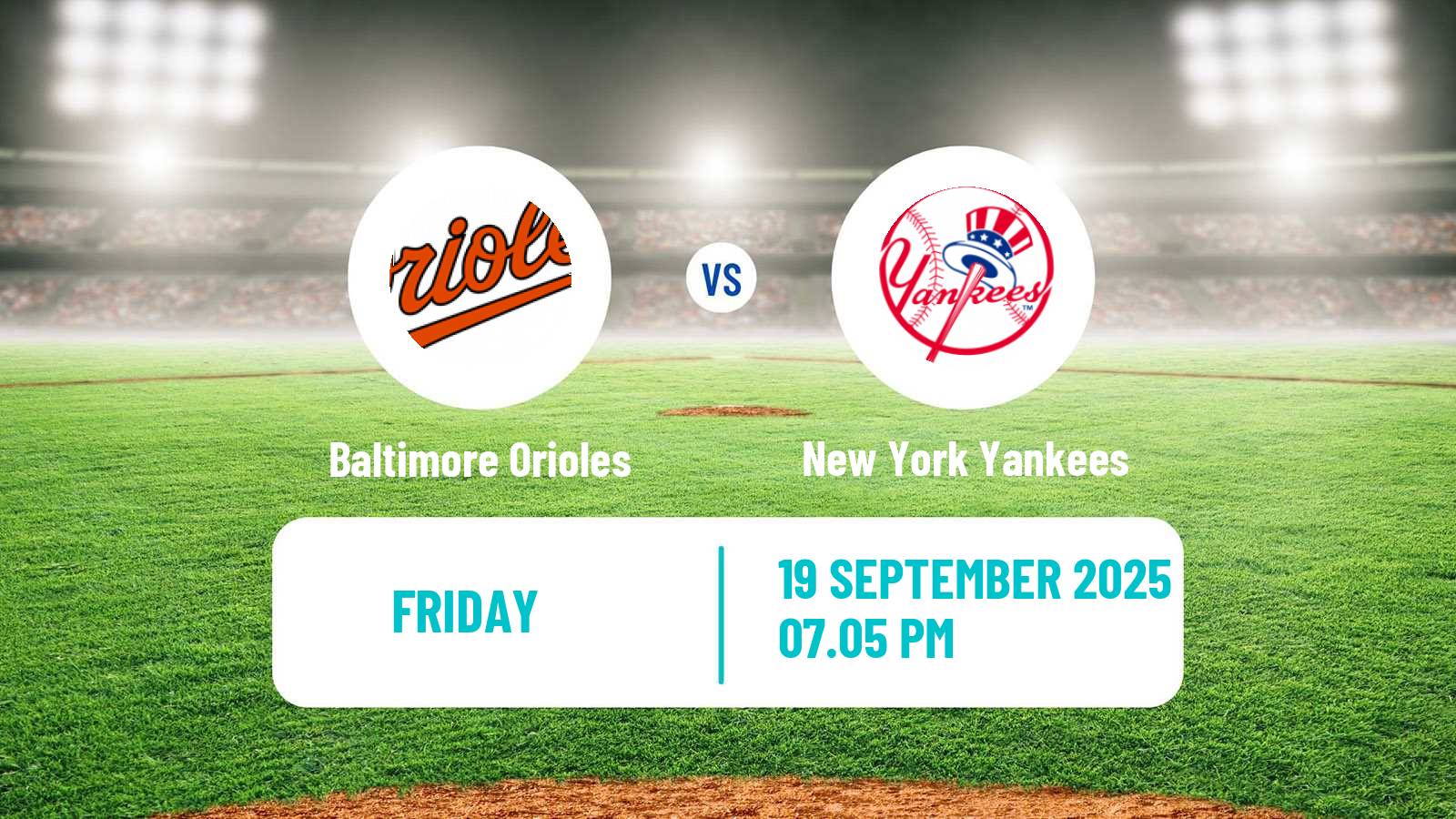 Baseball MLB Baltimore Orioles - New York Yankees