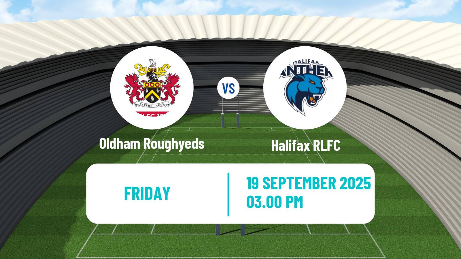 Rugby league English Championship Rugby League Oldham Roughyeds - Halifax