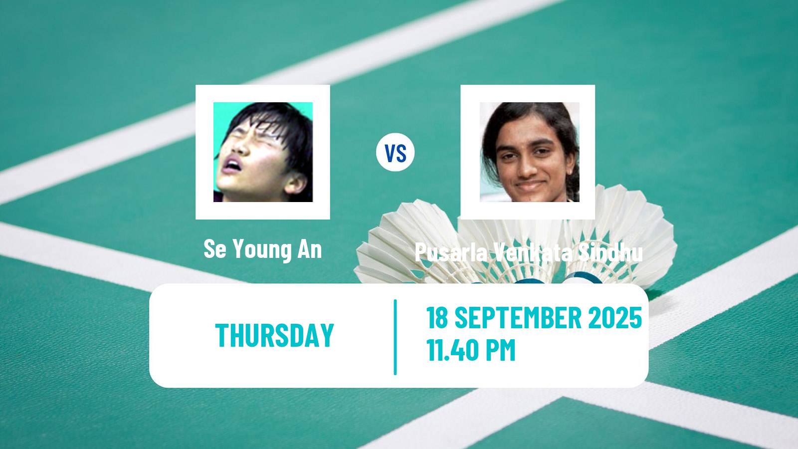 Badminton BWF World Tour China Masters 3 Women Se Young An - Pusarla Venkata Sindhu
