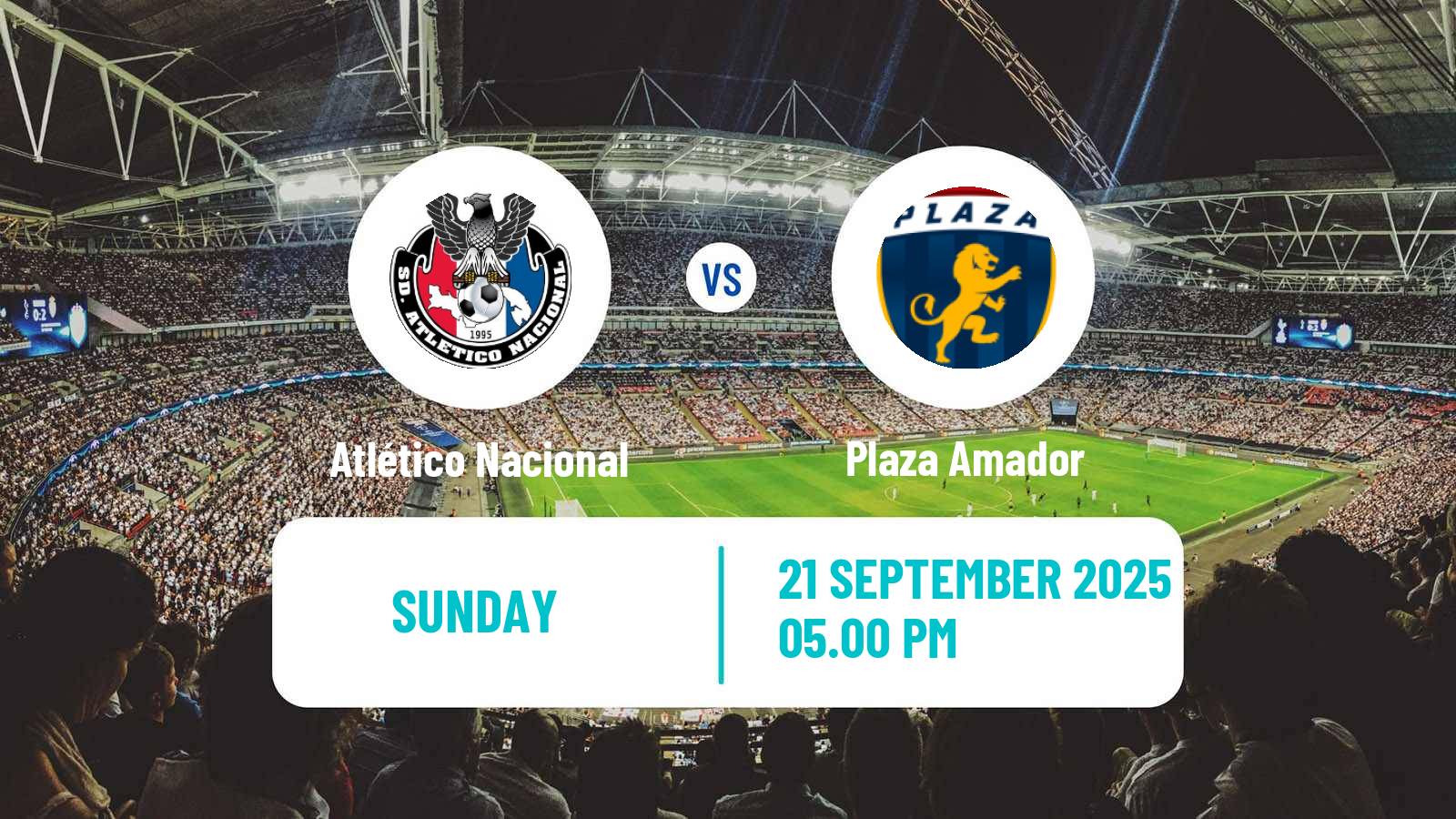 Soccer Liga Panamena de Futbol Atlético Nacional - Plaza Amador