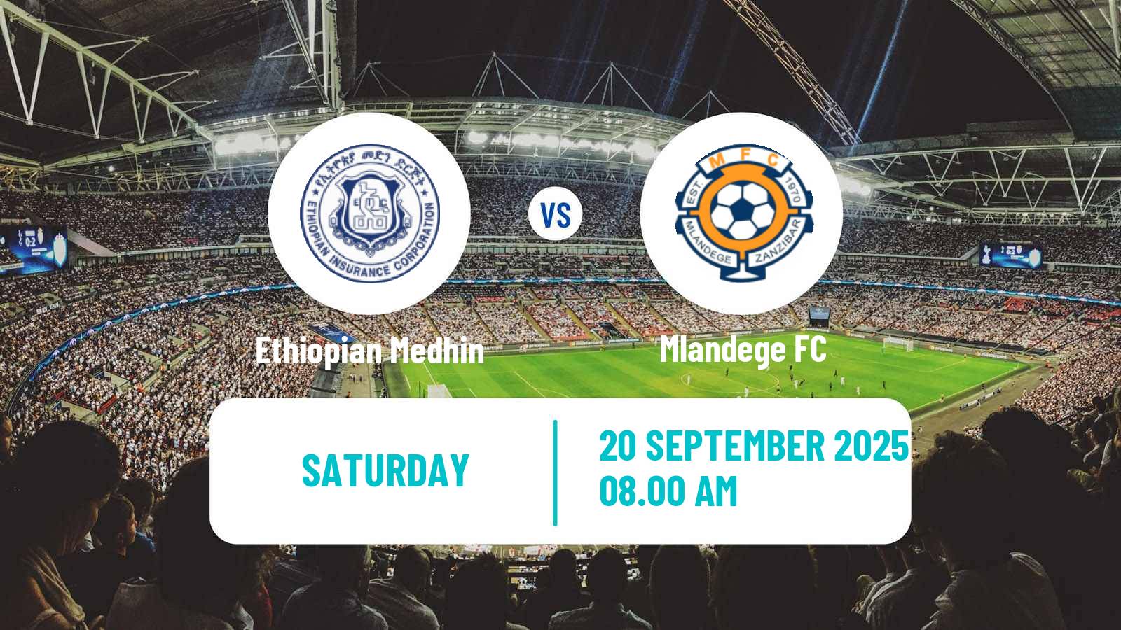 Soccer CAF Champions League Ethiopian Medhin - Mlandege