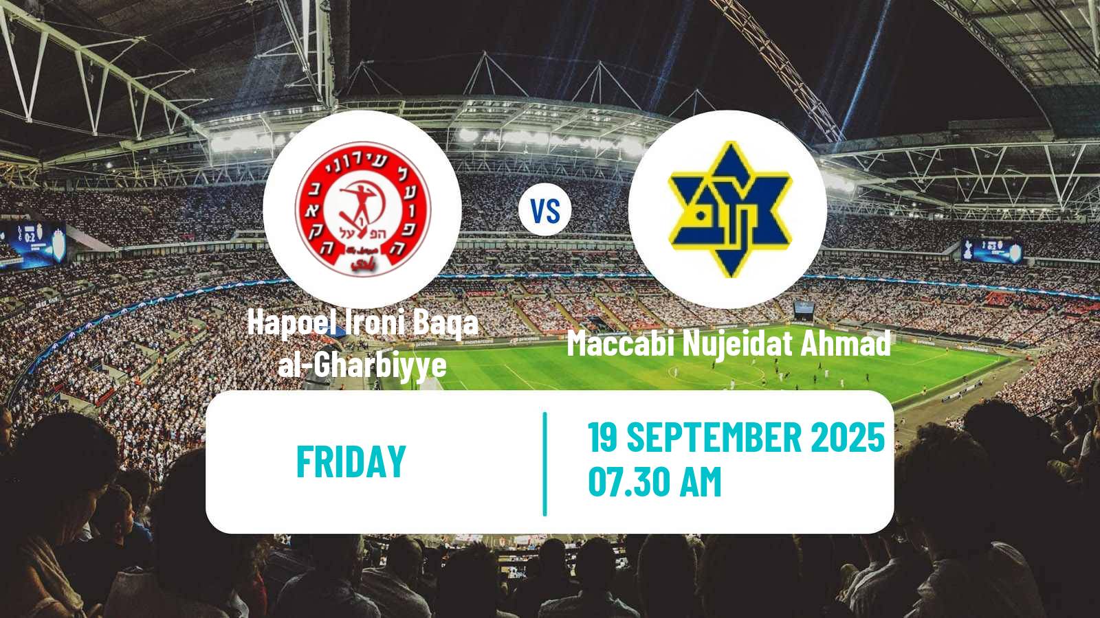 Soccer Israeli Liga Alef North Hapoel Ironi Baqa al-Gharbiyye - Maccabi Nujeidat Ahmad
