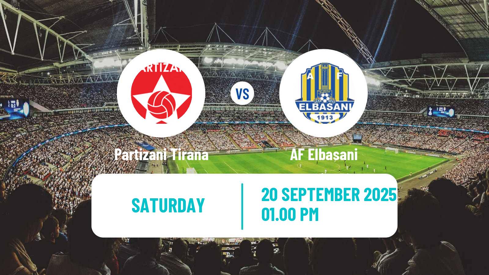 Soccer Albanian Super League Partizani Tirana - AF Elbasani