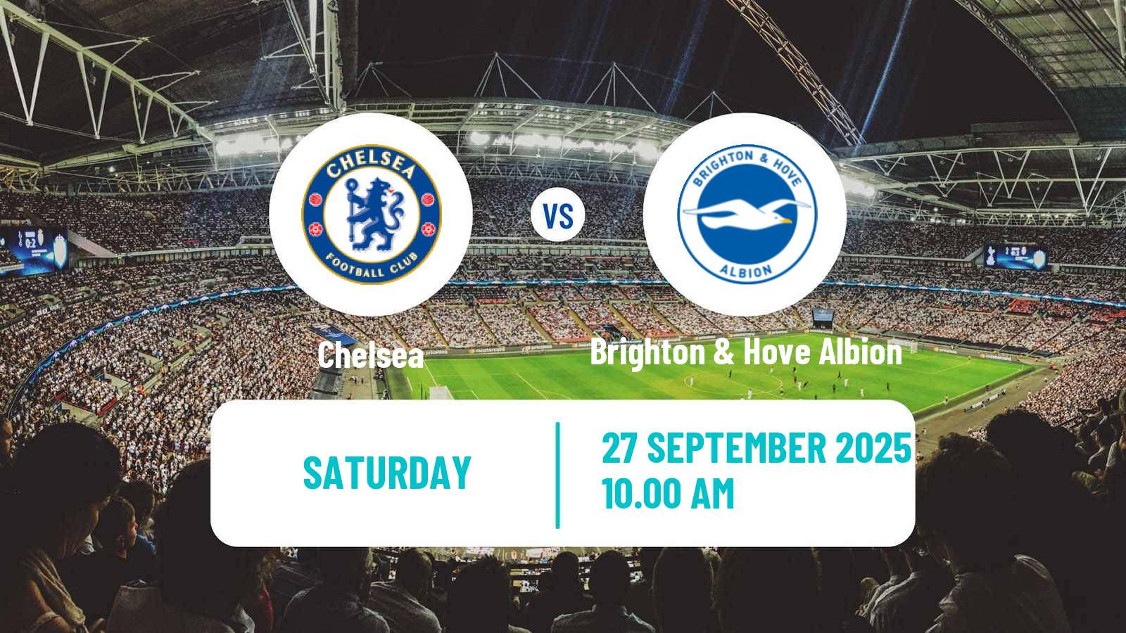 Soccer English Premier League Chelsea - Brighton & Hove Albion