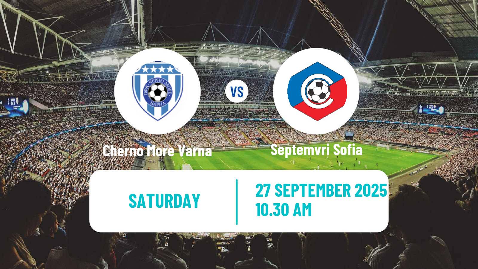Soccer Bulgarian Parva Liga Cherno More Varna - Septemvri Sofia