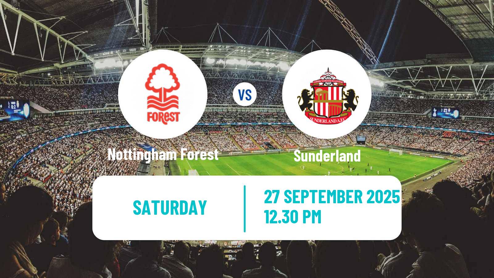 Soccer English Premier League Nottingham Forest - Sunderland