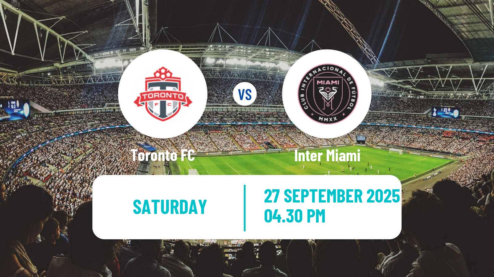 Soccer MLS Toronto FC - Inter Miami