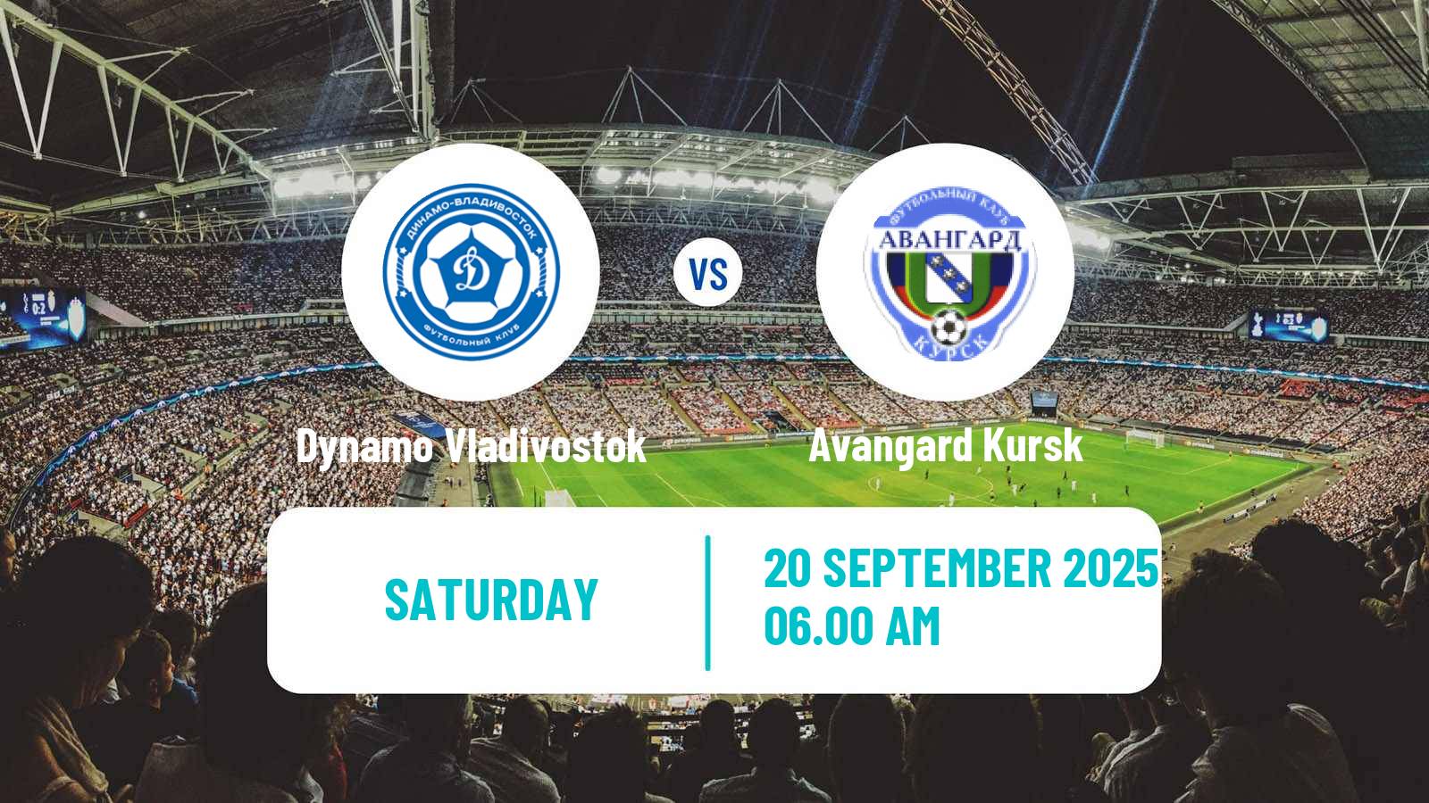 Soccer Russian FNL 2 Division A Silver Dynamo Vladivostok - Avangard Kursk