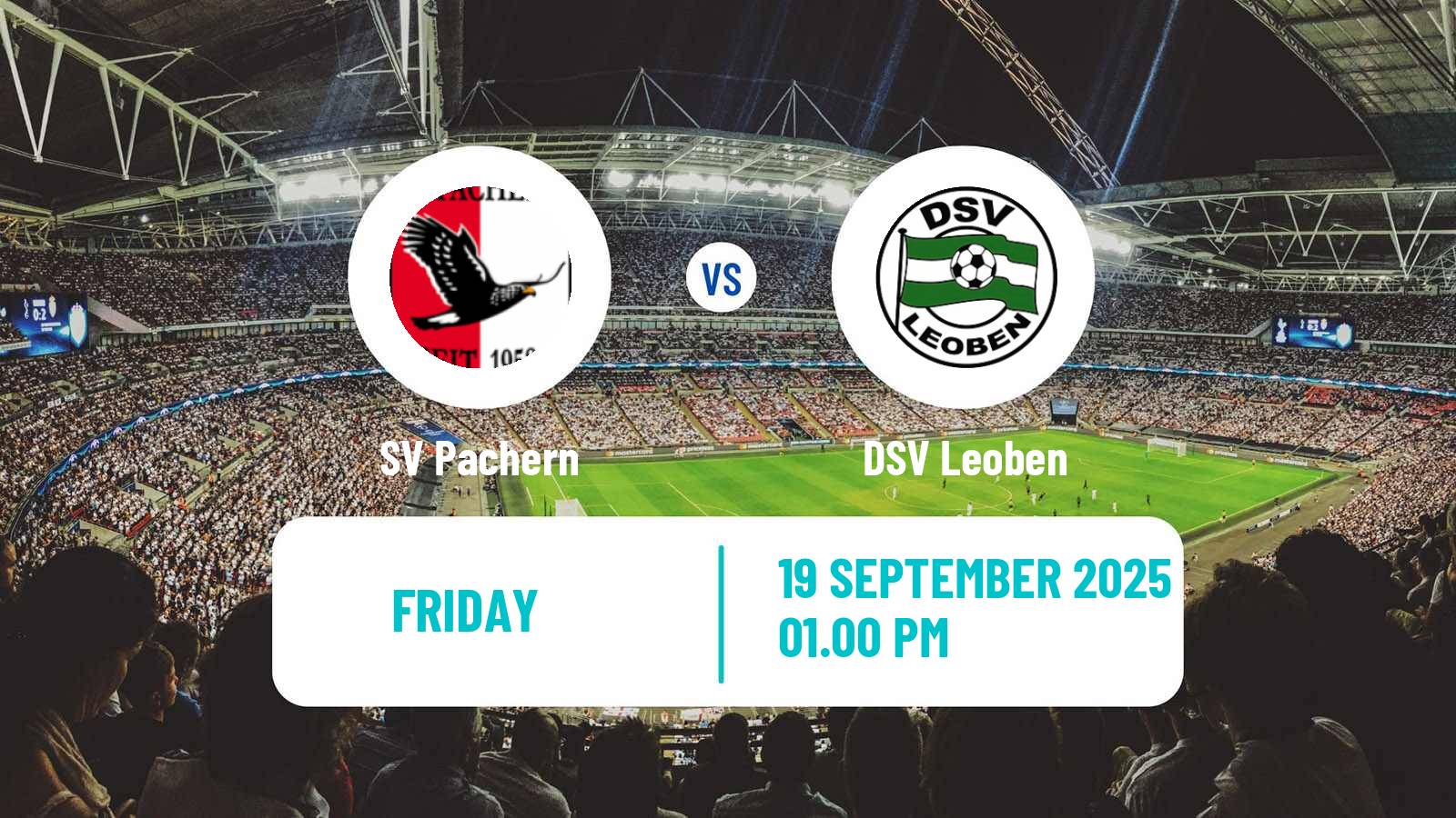 Soccer Austrian Landesliga Steiermark Pachern - Leoben
