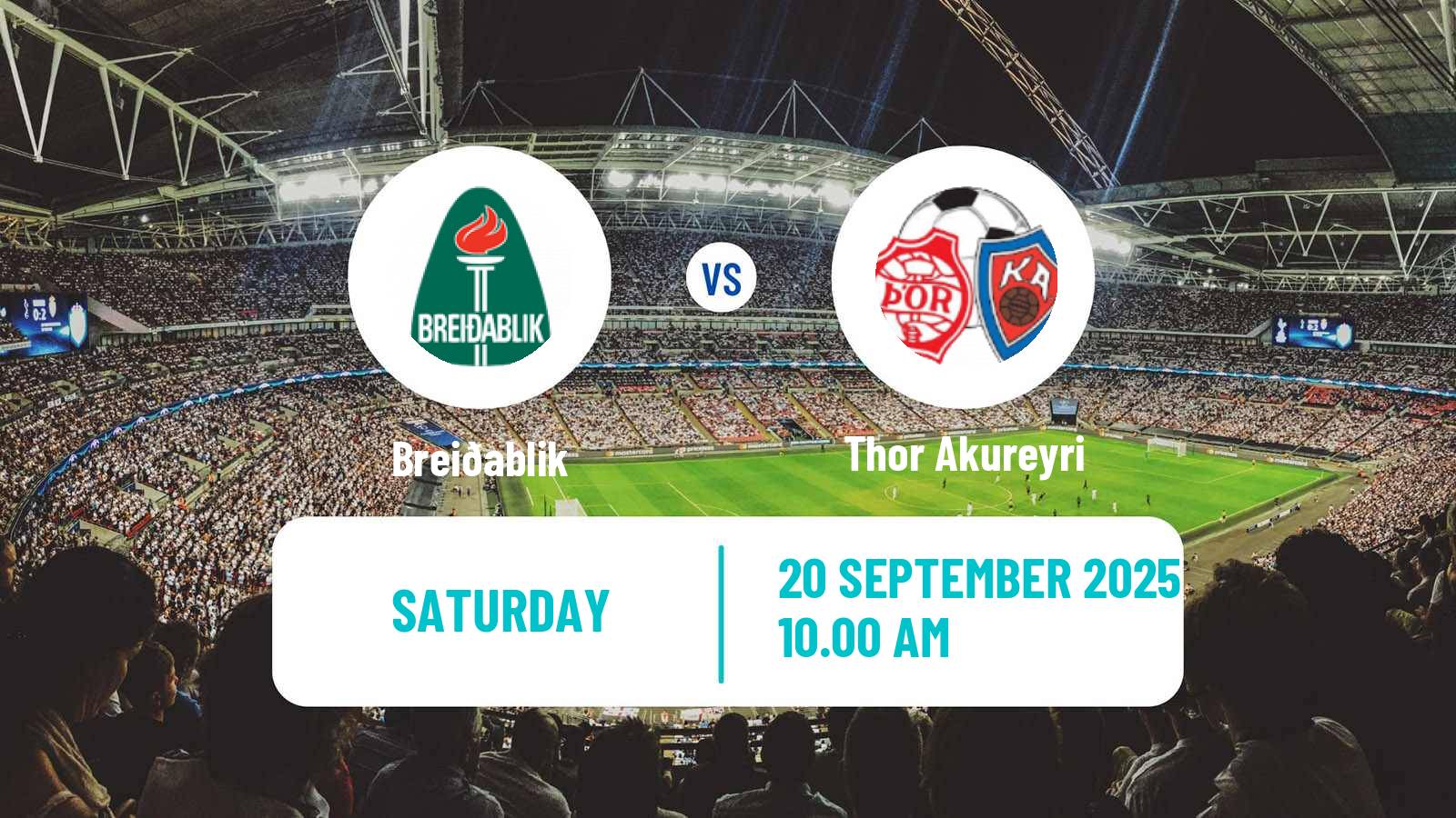 Soccer Icelandic Urvalsdeild Women Breiðablik - Thor Akureyri