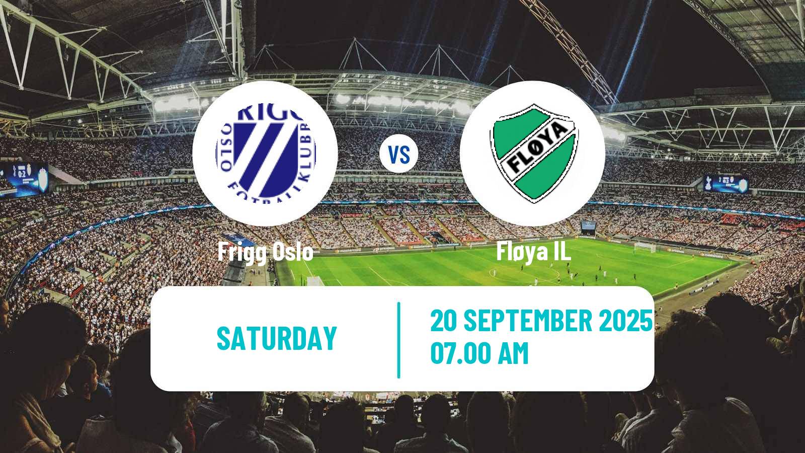 Soccer Norwegian Division 3 - Group 1 Frigg Oslo - Fløya