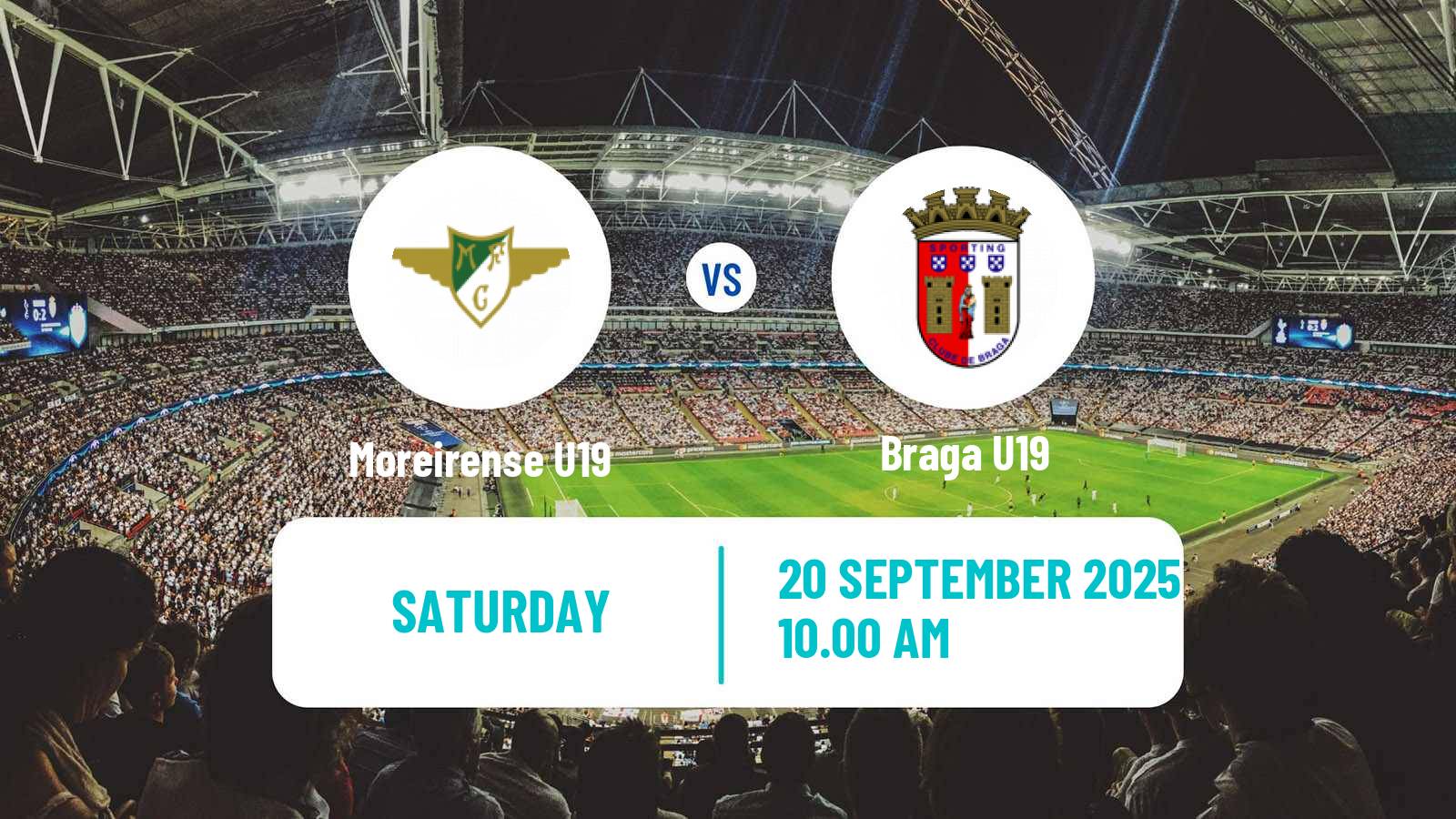 Soccer Portuguese Campeonato Nacional U19 Moreirense U19 - Braga U19