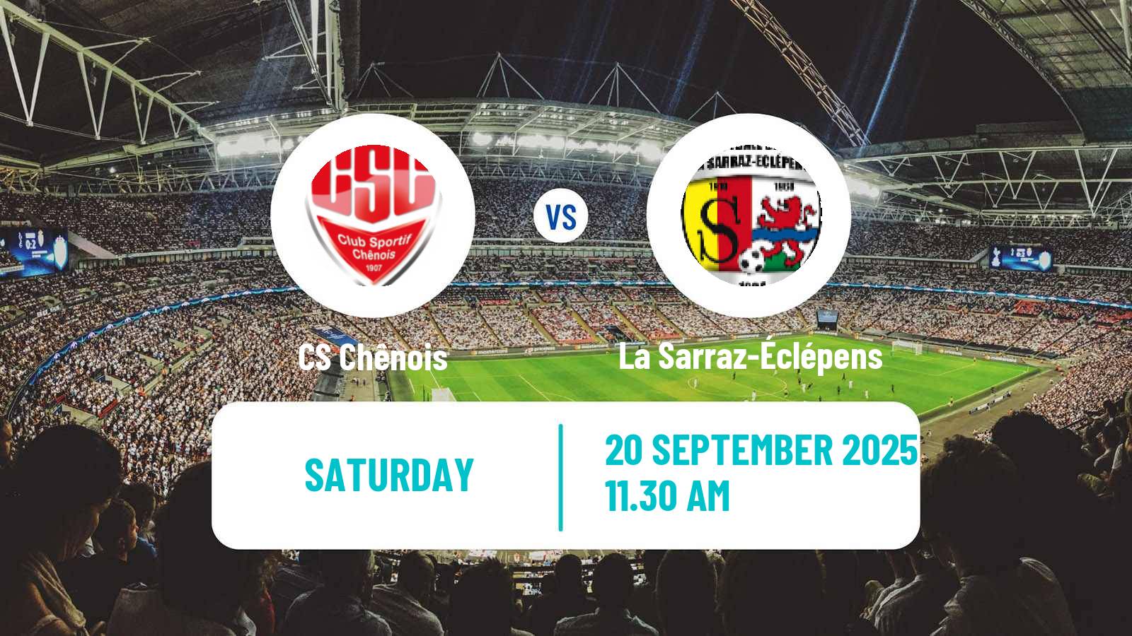 Soccer Swiss 1 Liga Classic Group 1 Chênois - La Sarraz-Éclépens