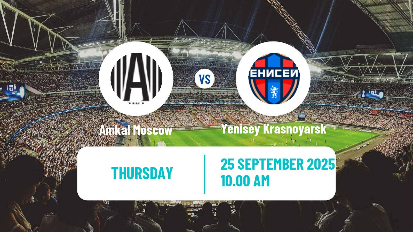 Soccer Russian Cup Amkal Moscow - Yenisey Krasnoyarsk