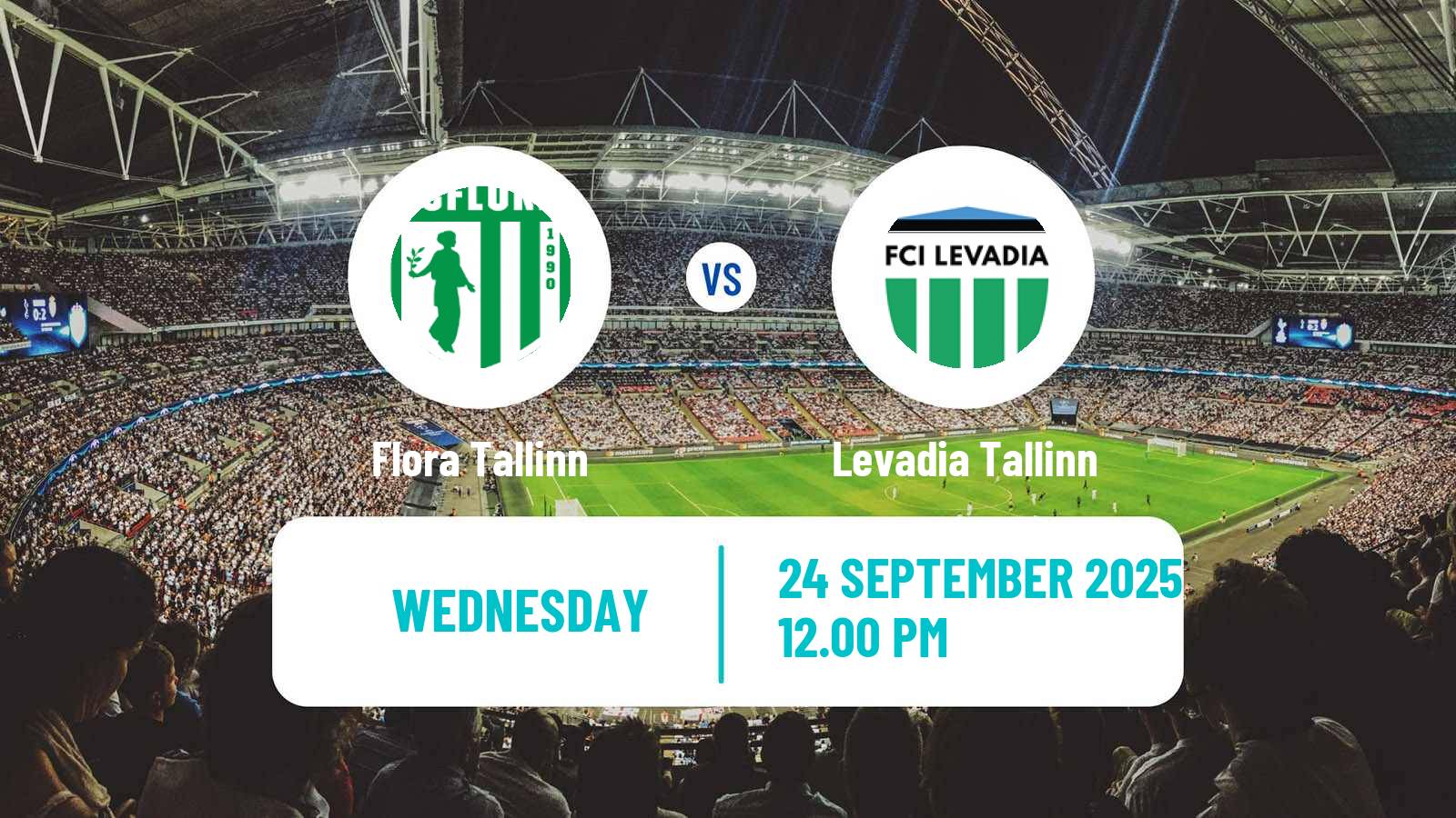 Soccer Estonian Meistriliiga Flora Tallinn - Levadia Tallinn