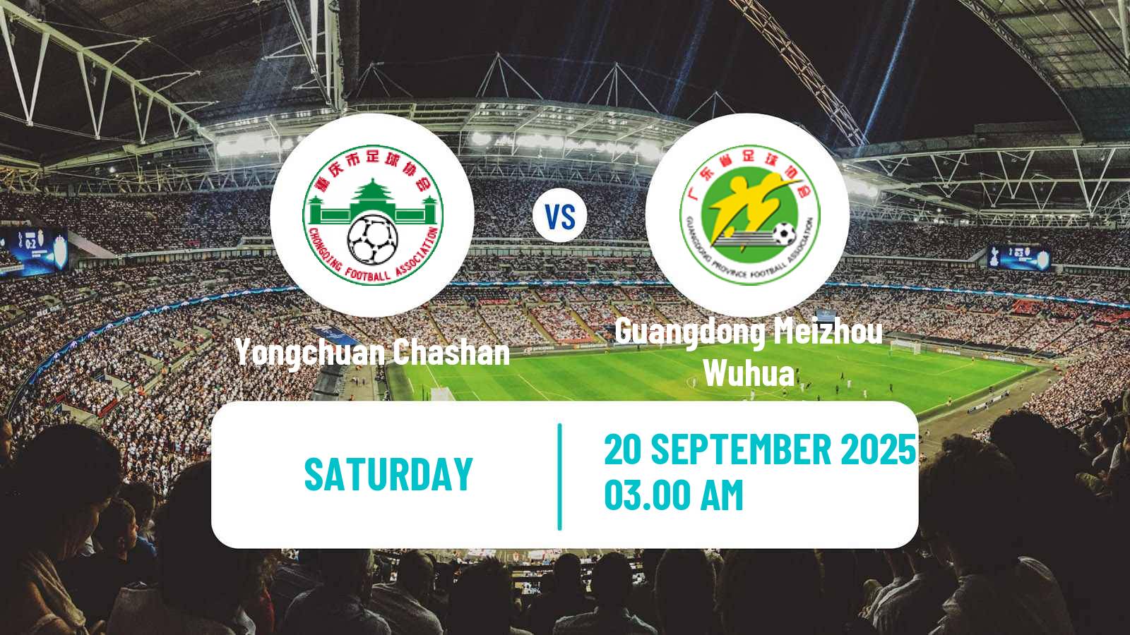 Soccer Chinese Super League Women Yongchuan Chashan - Guangdong Meizhou Wuhua
