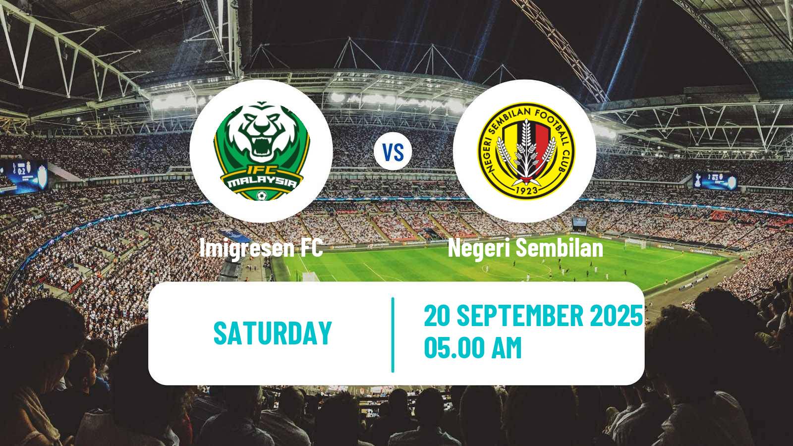 Soccer Malaysian Super League Imigresen - Negeri Sembilan
