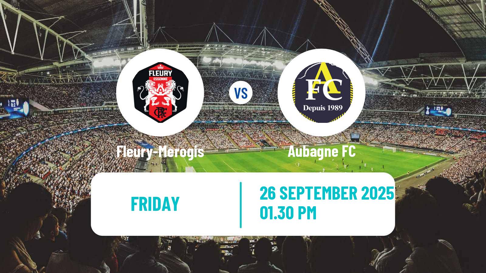 Soccer French National League Fleury-Merogis - Aubagne