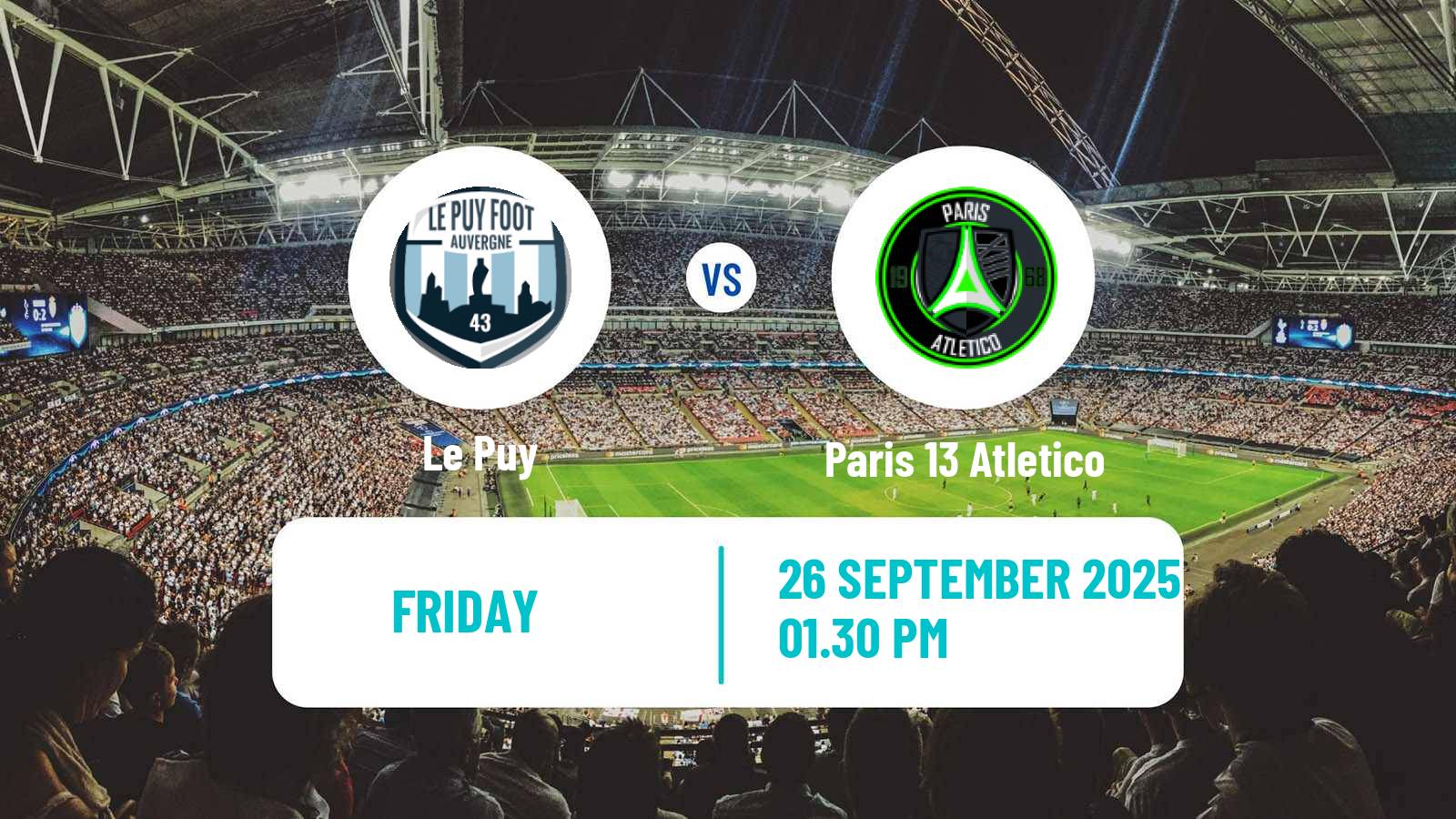 Soccer French National League Le Puy - Paris 13 Atletico
