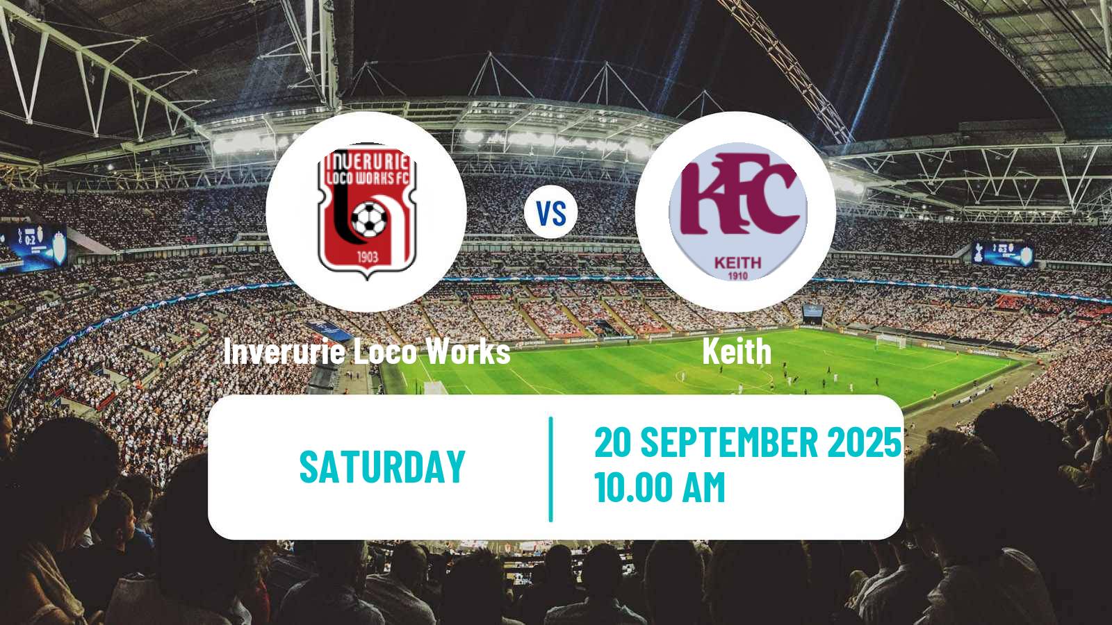 Soccer Scottish Highland League Inverurie Loco Works - Keith