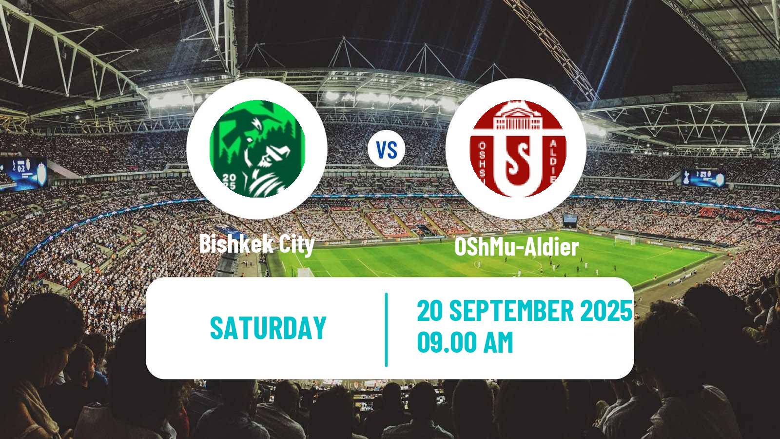 Soccer Kyrgyzstan Premier Liga Bishkek City - OShMu-Aldier
