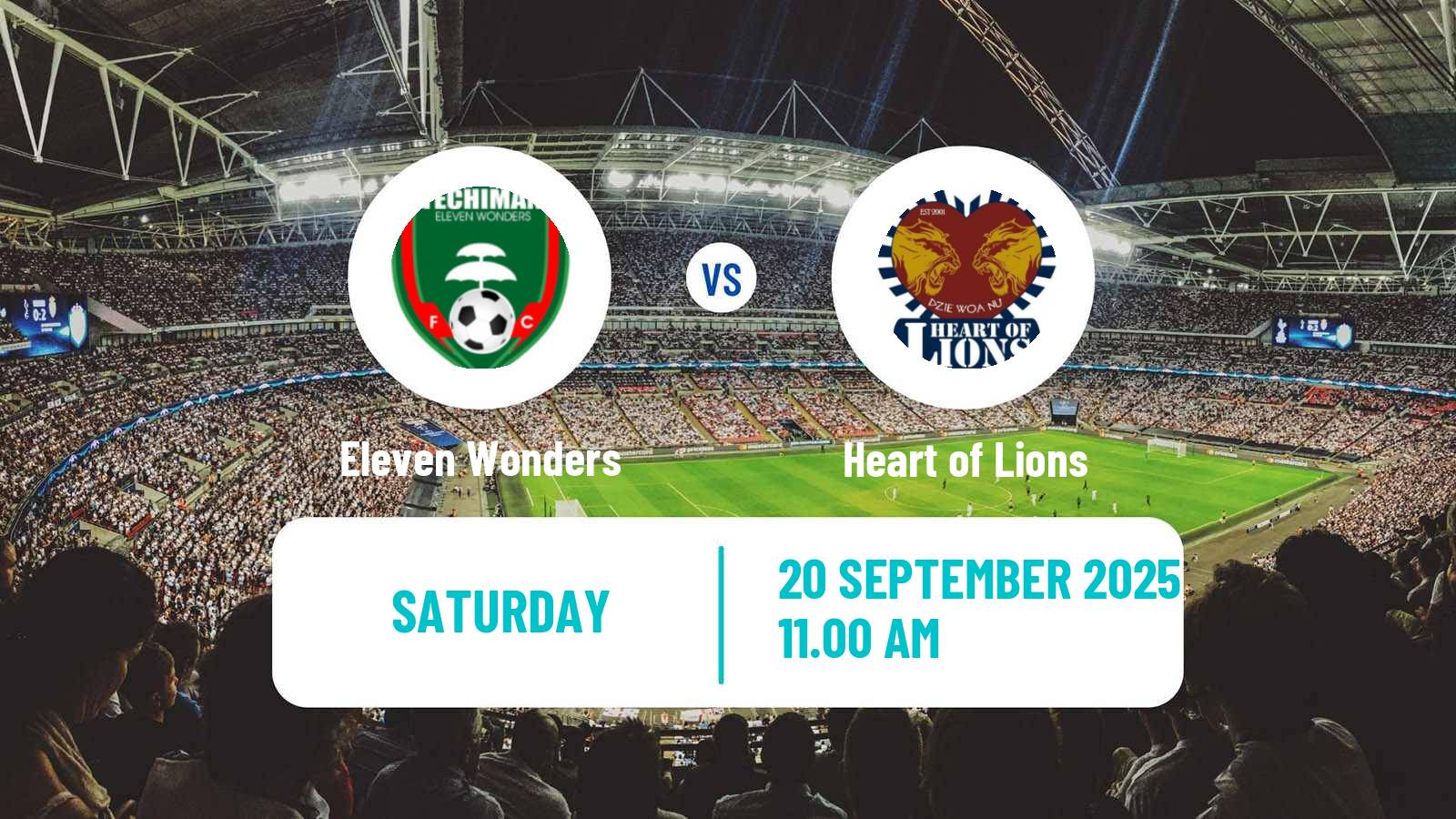 Soccer Ghanaian Premier League Eleven Wonders - Heart of Lions