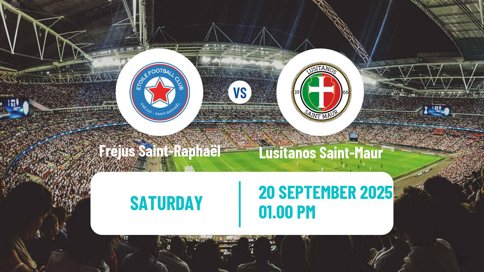 Soccer French National 2 - Group C Fréjus Saint-Raphaël - Lusitanos Saint-Maur
