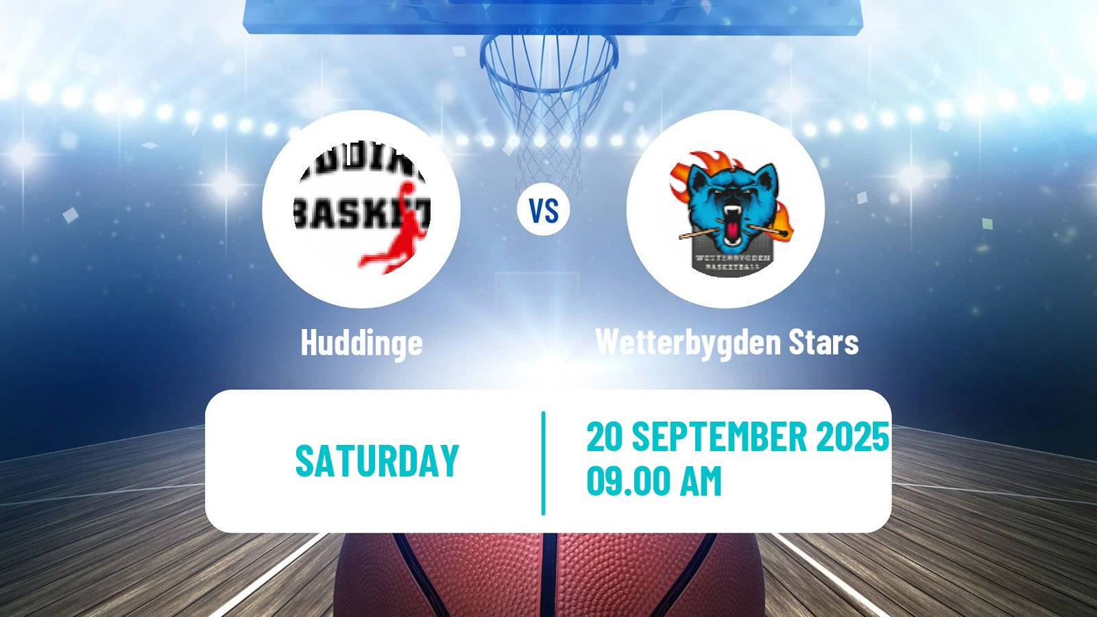 Basketball Swedish Superettan Basketball Huddinge - Wetterbygden Stars