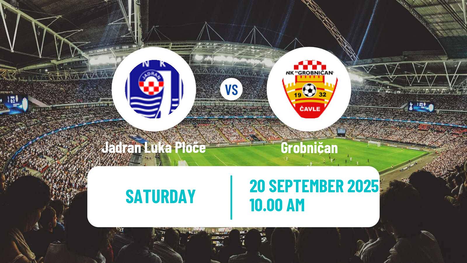 Soccer Croatian Druga NL Jadran Luka Ploče - Grobničan