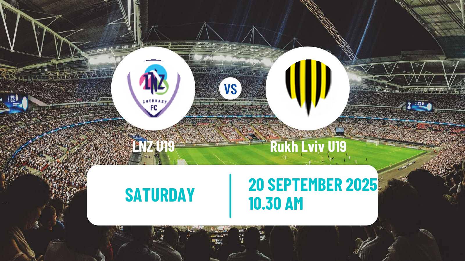 Soccer Ukrainian U19 League LNZ U19 - Rukh Lviv U19