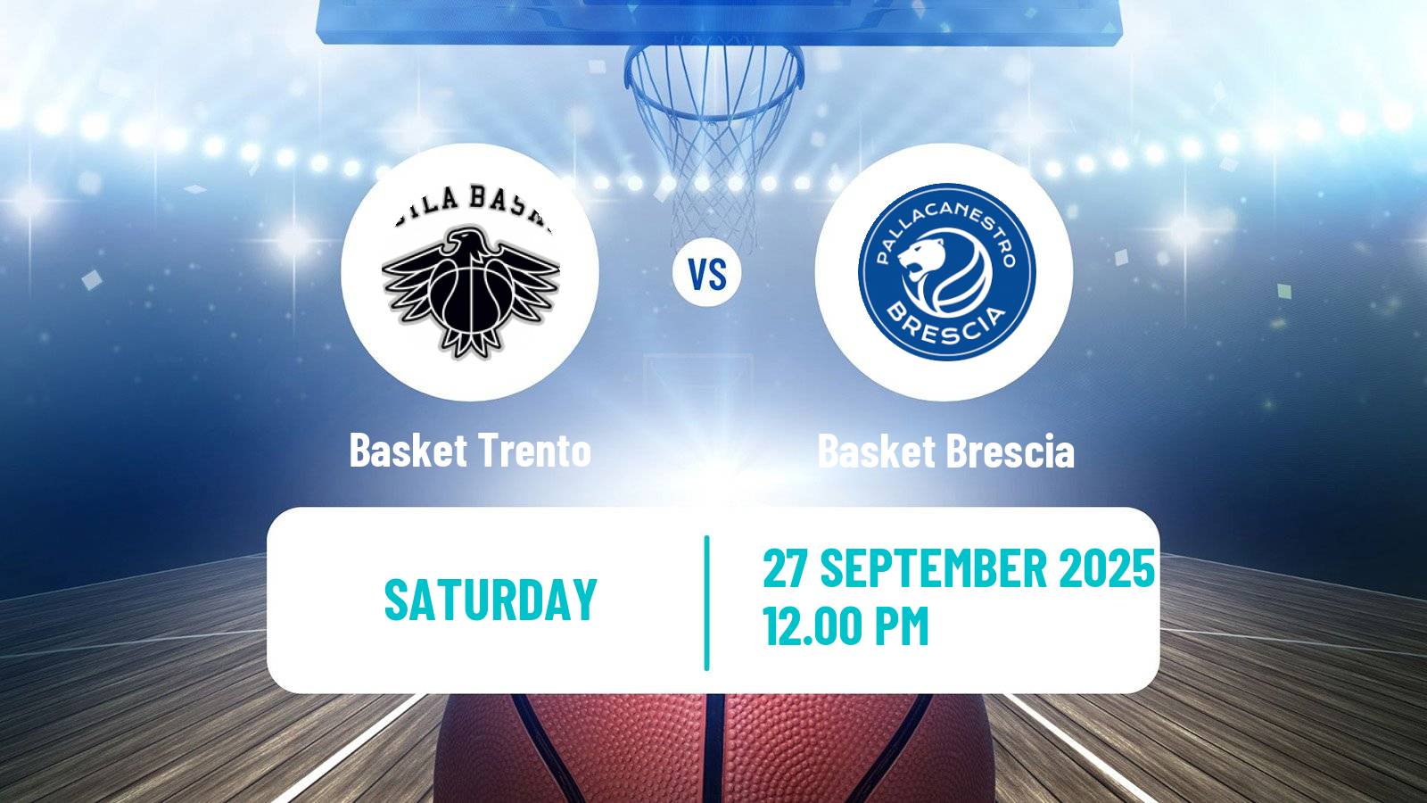 Basketball Italian Lega A Super Cup Basketball Basket Trento - Basket Brescia