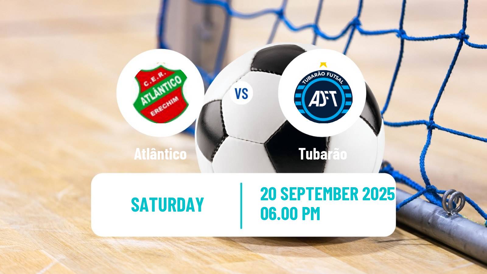 Futsal Brazilian Liga Futsal Atlântico - Tubarão