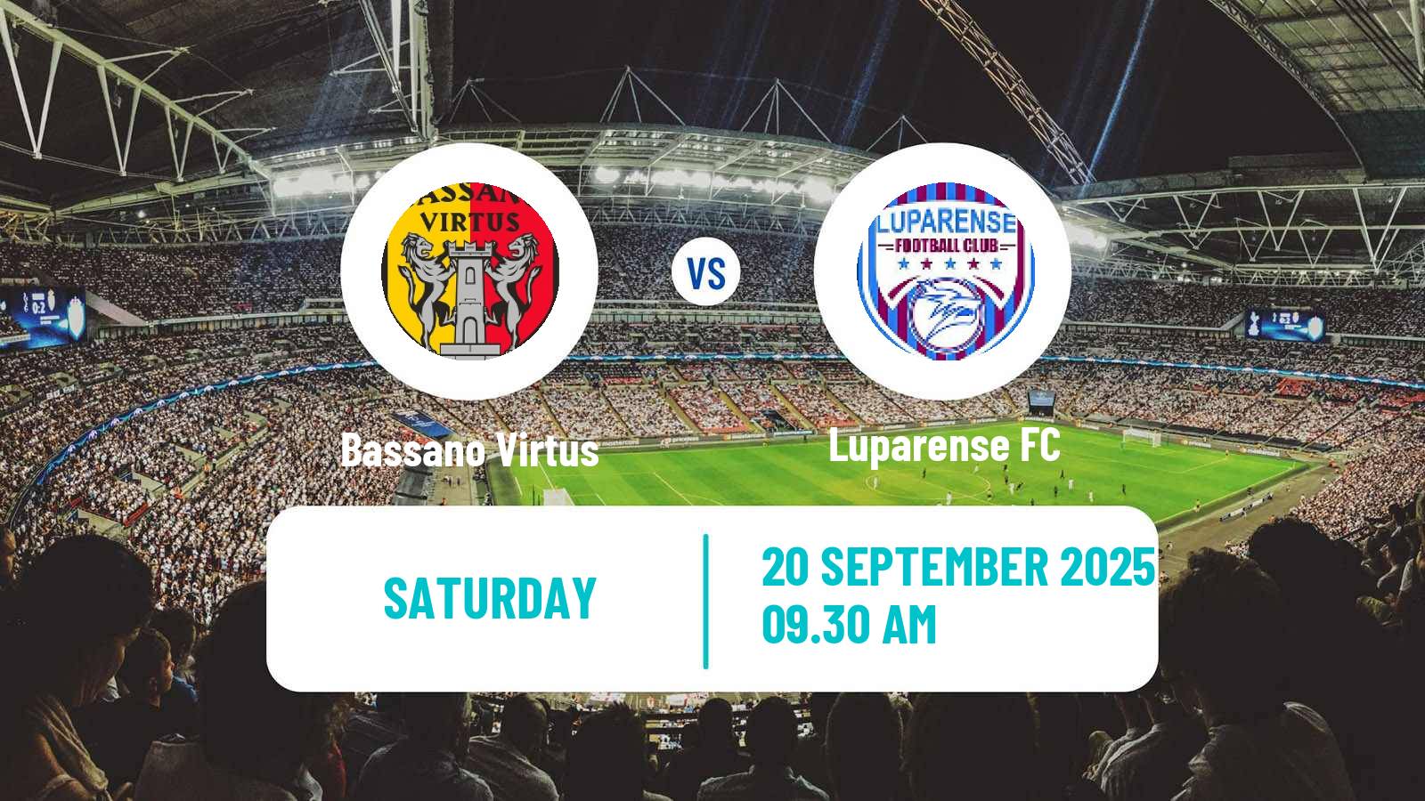 Soccer Italian Serie D - Group C Bassano Virtus - Luparense