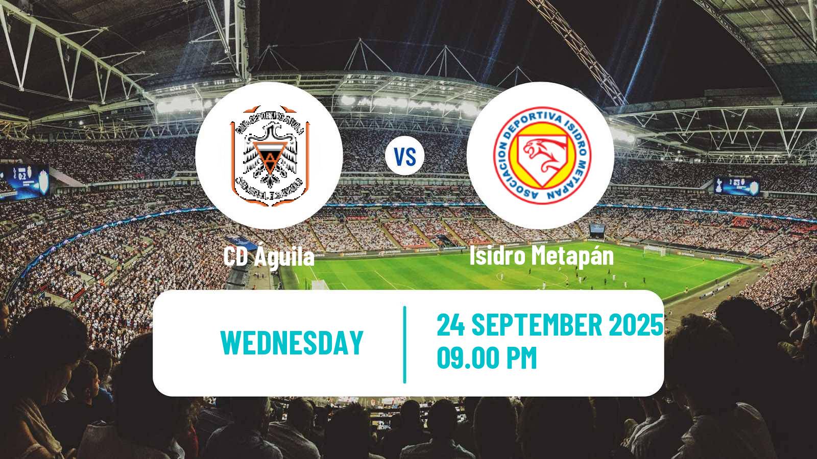 Soccer El Salvador Primera Division Águila - Isidro Metapán