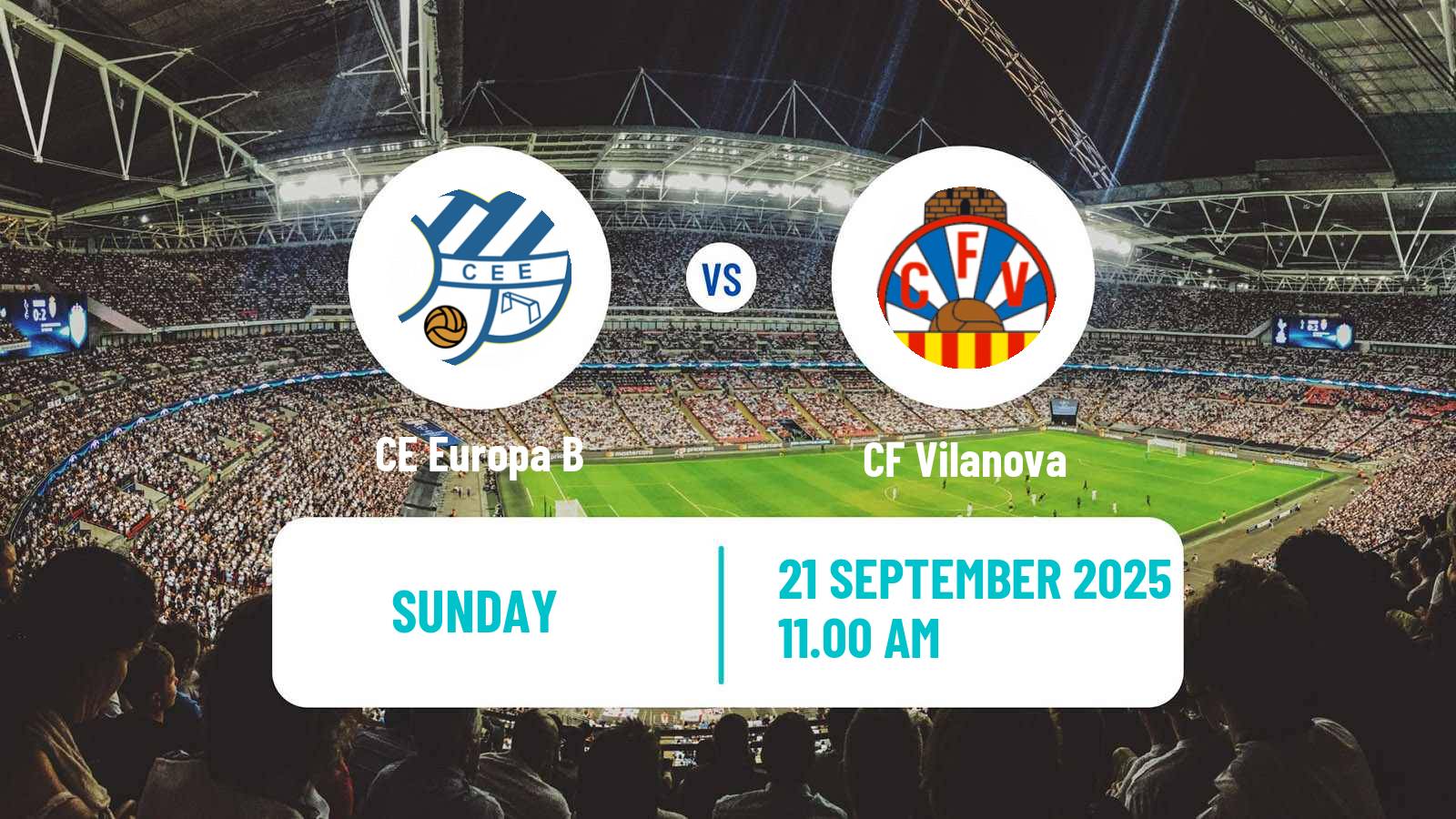Soccer Spanish Tercera RFEF - Group 5 CE Europa B - Vilanova