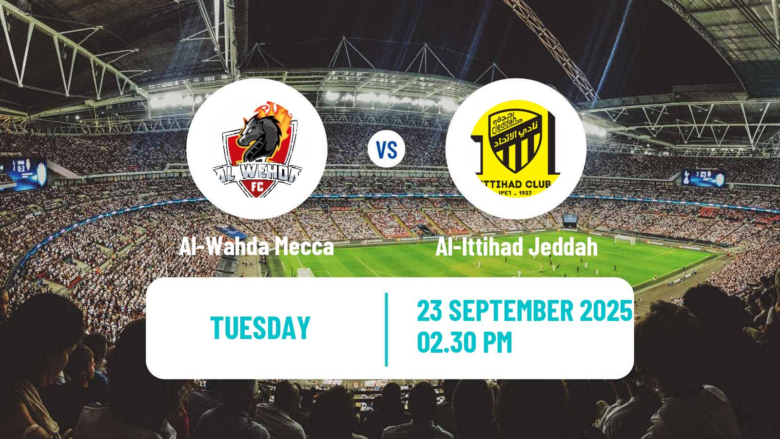 Soccer Saudi King Cup Al-Wahda Mecca - Al-Ittihad Jeddah