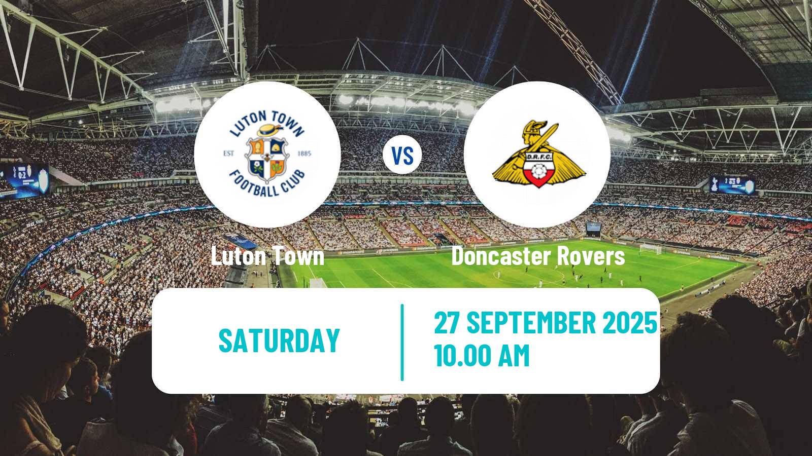 Soccer English League One Luton Town - Doncaster Rovers