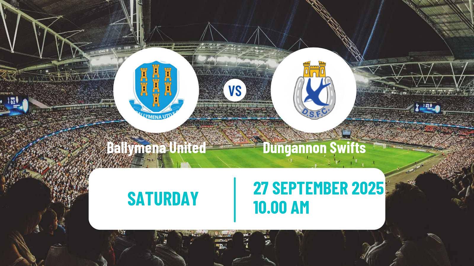 Soccer Northern Irish Premiership Ballymena United - Dungannon Swifts