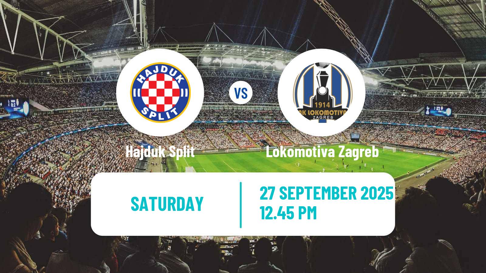 Soccer Croatian HNL Hajduk Split - Lokomotiva Zagreb