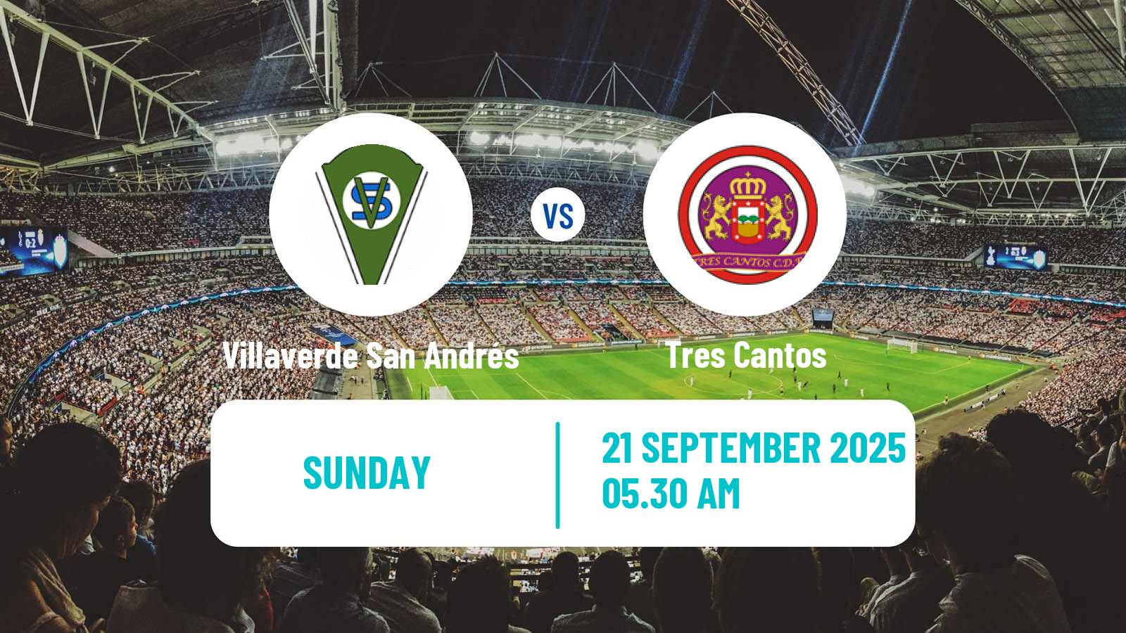 Soccer Spanish Tercera RFEF - Group 7 Villaverde San Andrés - Tres Cantos