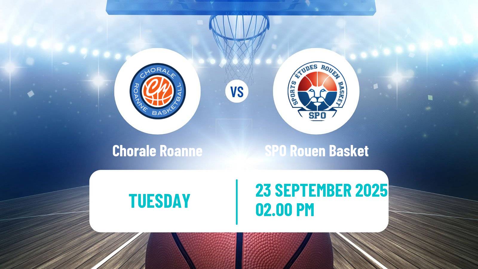 Basketball French LNB Pro B Chorale Roanne - SPO Rouen Basket