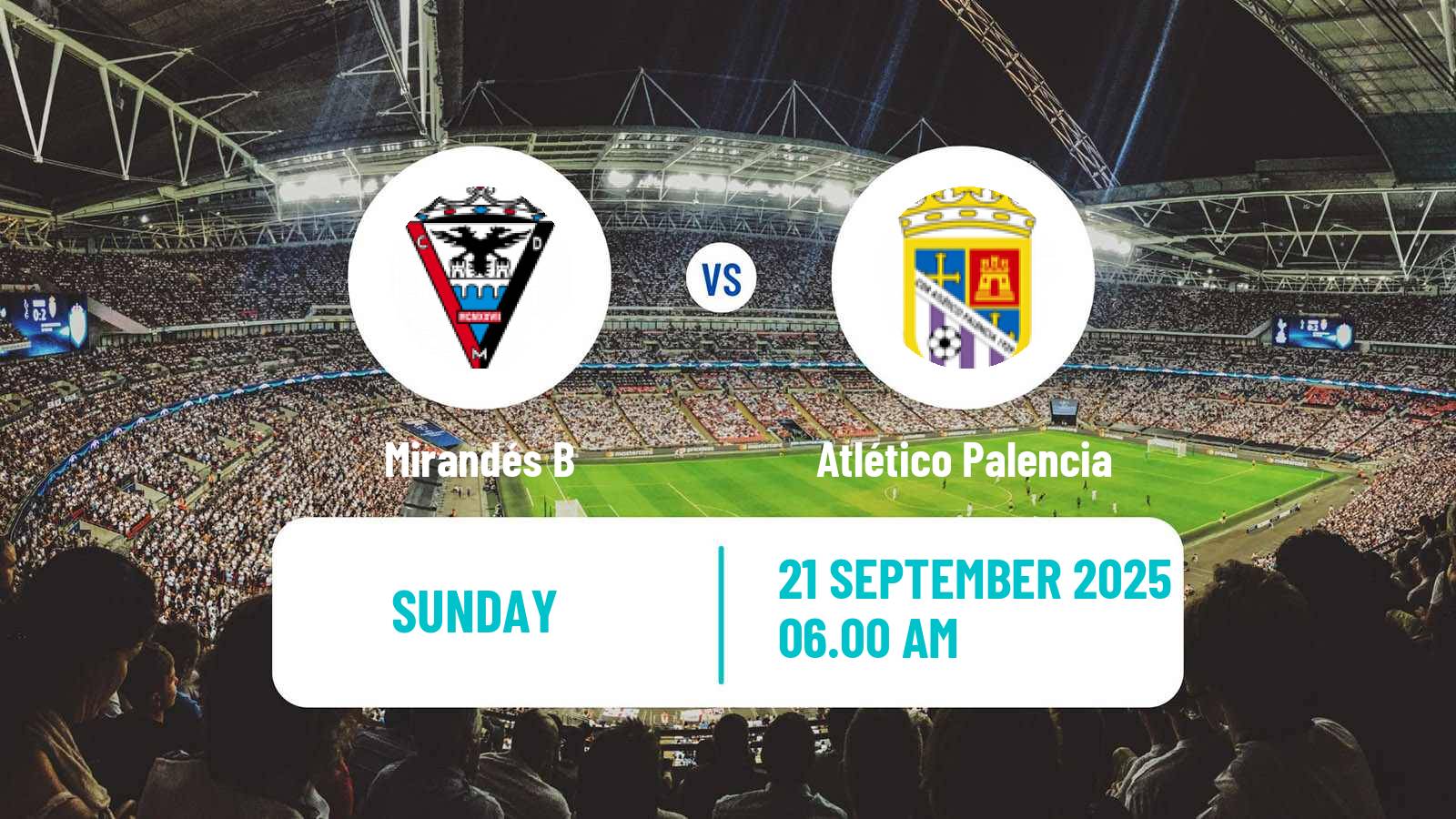 Soccer Spanish Tercera RFEF - Group 8 Mirandés B - Atlético Palencia